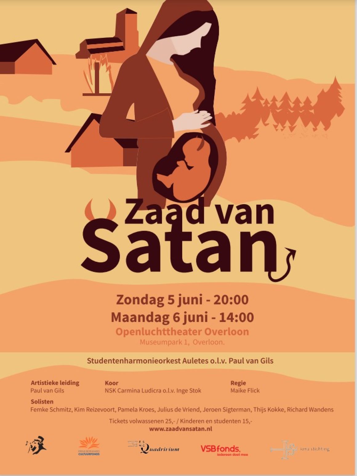 Zaad van Satan, 5 juni 20:00 uur, 6 juni 14:00 uur in Overloon