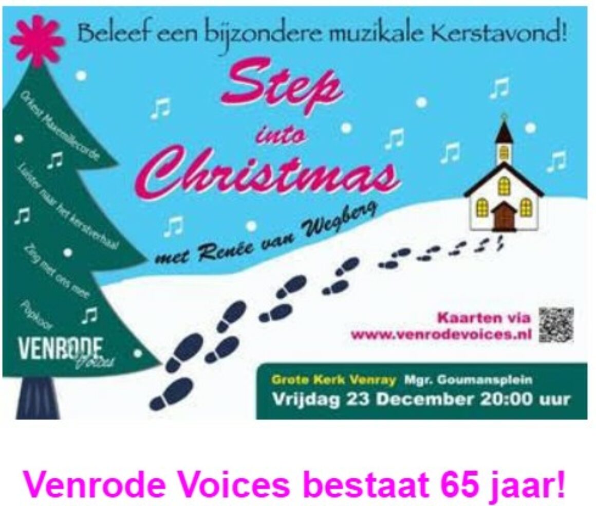 23-12-2022 Venrode Voices “Step Into Christmas”